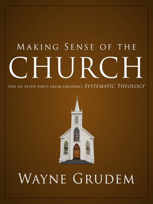 cover image of Making Sense of the Church